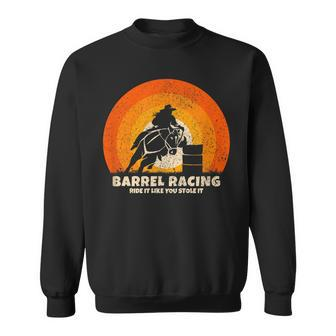 Barrel Racer Cowgirl Riding Horse For Rodeo Barrel Racing Sweatshirt | Mazezy