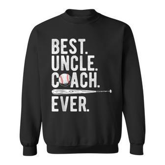Baseball Best Uncle Coach Ever Proud Dad Daddy Fathers Day Sweatshirt | Mazezy
