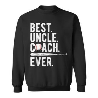 Baseball Best Uncle Coach Ever Proud Dad Daddy Fathers Sweatshirt | Mazezy UK