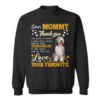 Bearded Collie Dear Mommy Thank You For Being My Mommy Sweatshirt - Monsterry