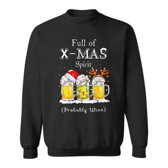 Beer Full Of Christmas Spirit Probably Beer4 Sweatshirt - Monsterry UK