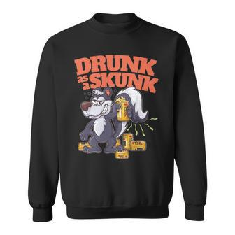 Beer Funny Adult Humor Alcohol Beer Booze Drunk As A Skunk Sweatshirt - Monsterry