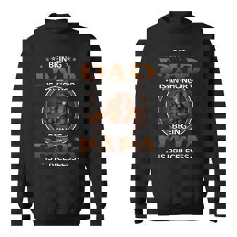 Being Dad Is An Honor Being Papa Is Priceless African Father Gift For Mens Sweatshirt | Mazezy