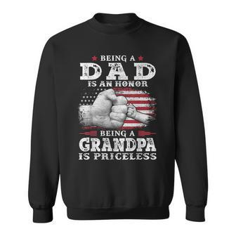 Being Dad Is An Honor Grandpa Is Priceless Flag First Pump Gift For Mens Sweatshirt | Mazezy