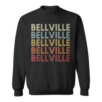 Bellville Ohio Bellville Oh Retro Vintage Text Sweatshirt | Mazezy