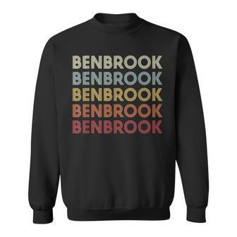 Benbrook Texas Benbrook Tx Retro Vintage Text Sweatshirt | Mazezy