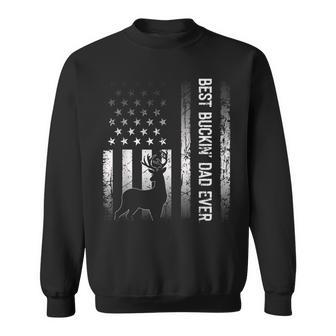Best Buckin Dad Ever American Flag Gift For Fathers Day Sweatshirt | Mazezy
