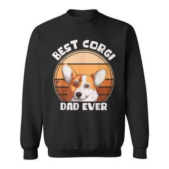 Best Corgi Dad Ever Corgi Dog Lover Corgi Dog Owner Sweatshirt | Mazezy