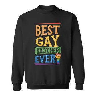Best Gay Brother Ever Cute Funny Gay Pride Sibling Sweatshirt | Mazezy