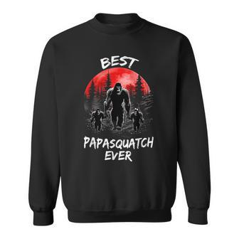 Best Papa Squatch Ever Funny Sasquatch Bigfoot Papasquatch Gift For Mens Sweatshirt | Mazezy