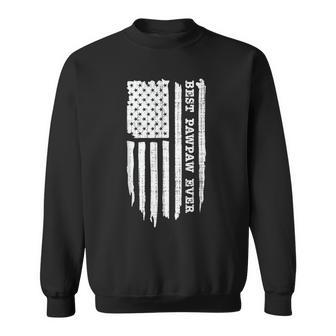 Best Pawpaw Ever American Flag Funny Fathers Day Sweatshirt - Seseable