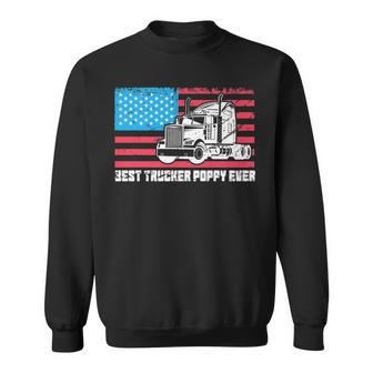 Best Trucker Poppy Ever American Flag Truck Driver Dad Pride Sweatshirt | Mazezy