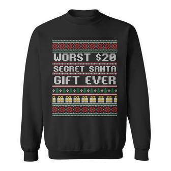 Best Worst $20 Secret Santa Ever Idea Sweatshirt - Monsterry AU
