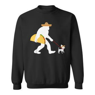 Big Taco Sombrero Chihuahua Dog Bigfoot Cinco De Mayo Sweatshirt | Mazezy