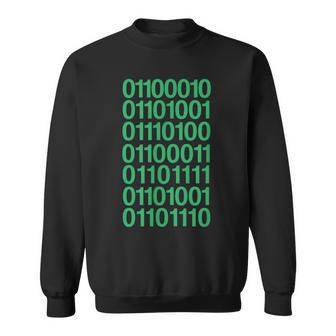 Bitcoin In Binary Code Computer Programming Sweatshirt | Mazezy