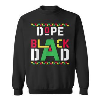 Black Father Lives Matter Dope Black Dad Fathers Day Mens Sweatshirt | Mazezy