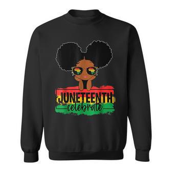 Black Girl Kid Junenth Celebrate Indepedence Day Sweatshirt | Mazezy UK