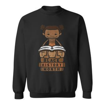 Black History Month Book Afro Girl African Pride Girls Kids Pride Month Funny Designs Funny Gifts Sweatshirt | Mazezy