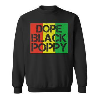 Black History Pride African American Dope Black Poppy Sweatshirt | Mazezy