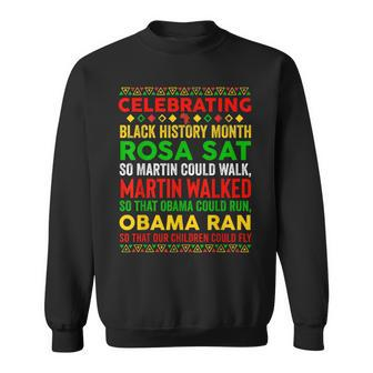 Black History Month Rosa Sat So Martin Could Walk Sweatshirt | Mazezy