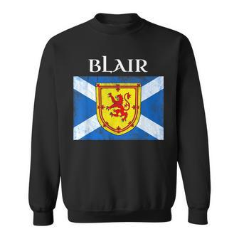 Blair Scottish Clan Name Gift Scotland Flag Festival Sweatshirt | Mazezy