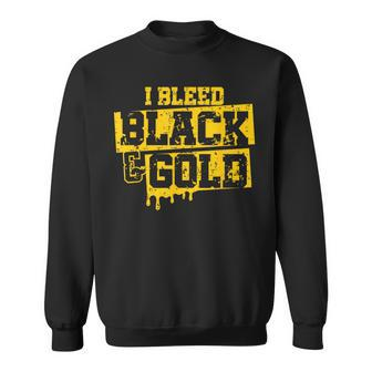I Bleed Black & Gold Game Day Group School Football Sports Sweatshirt - Monsterry
