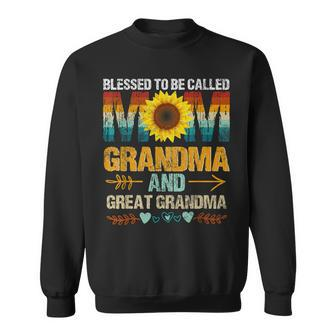Blessed To Be Called Mom Grandma Great Grandma Mothers Day Sweatshirt - Seseable