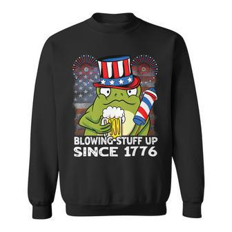 Blowing Stuff Up Since 1776 Funny 4Th Of July Frog Beer Sweatshirt - Monsterry