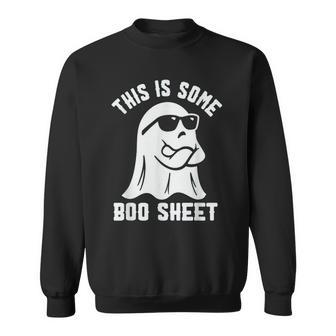 This Is Some Boo Sheet Ghost Cute Boo Ghost Halloween Spooky Sweatshirt - Seseable