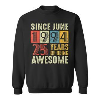 Born In June 1994 Birthday Sweatshirt | Mazezy