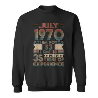 Born July 1970 53Rd Birthday Made In 1970 53 Year Old Sweatshirt - Seseable