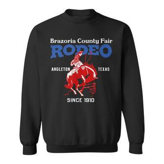 Brazoria County Fair Rodeo Angleton Tx Vintage Style Sweatshirt | Mazezy