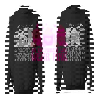 Breast Cancer In October We Wear Pink Sweatshirt | Mazezy