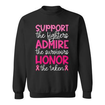 Breast Cancer Support Admire Honor Breast Cancer Awareness Sweatshirt - Seseable