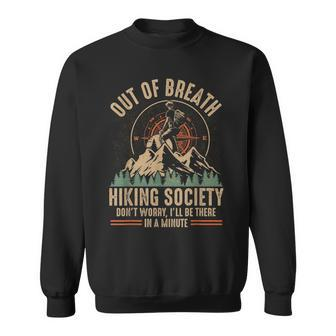 Out Of Breath Hiking Society Sweatshirt | Mazezy
