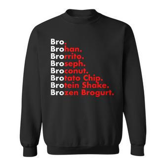 Bro Broseph Brohan Workout Weightlifting Sweatshirt | Mazezy