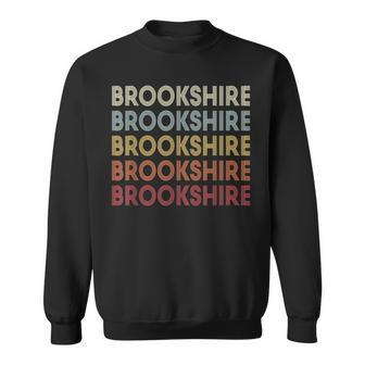 Brookshire Texas Brookshire Tx Retro Vintage Text Sweatshirt | Mazezy CA