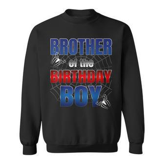 Brother Birthday Boy Spider Web Birthday Party Decorations Sweatshirt - Thegiftio UK