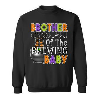Brother Of Brewing Baby Halloween Theme Baby Shower Spooky Sweatshirt | Mazezy