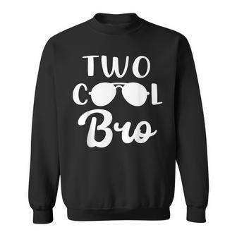 Brother Of The Birthday Boy Two Cool 2Nd Birthday Family Sweatshirt - Seseable