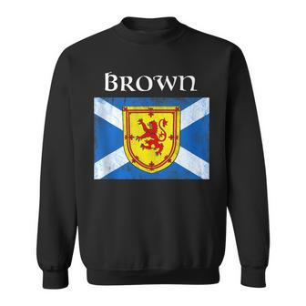 Brown Scottish Clan Name Gift Scotland Flag Festival Brown Funny Gifts Sweatshirt | Mazezy