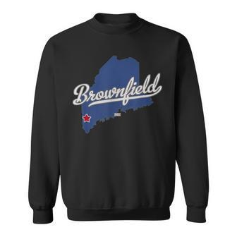 Brownfield Maine Me Map Sweatshirt | Mazezy
