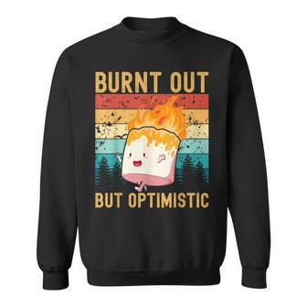 Burnt Out But Optimistic Cute Marshmallow Camping Vintage Sweatshirt | Mazezy