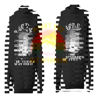 Burnt Out But Optimistic Retro Vintage Sunset Sweatshirt - Monsterry