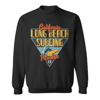 California Long Beach Surfing Paradise La Surfboard Sweatshirt | Mazezy