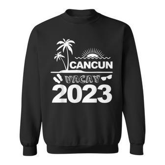 Cancun Vacation 2023 Beach Trip Reunion Family Matching Sweatshirt - Seseable