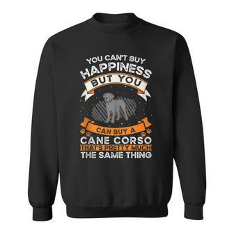 Cane Corso Happiness Italian Mastiff Cane Corso Sweatshirt | Mazezy