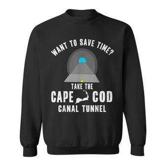 Cape Cod Canal Tunnel Quote Souvenir Tourist Sweatshirt | Mazezy