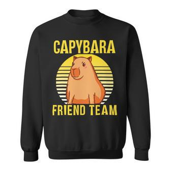Capybara Friend Team Rodent Capybaras Animal Lover Sweatshirt - Monsterry