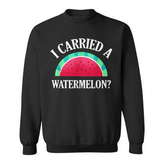I Carried A Watermelon Dancing Sweatshirt | Mazezy